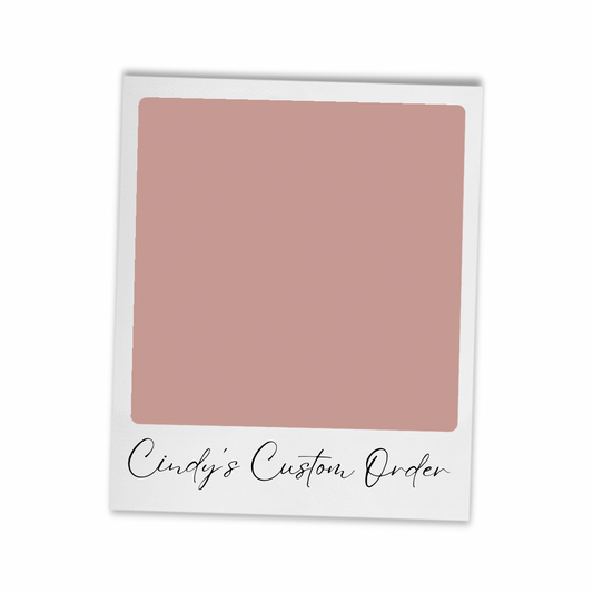 Cindy’s Custom Order